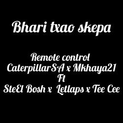 Bhari txao skepa