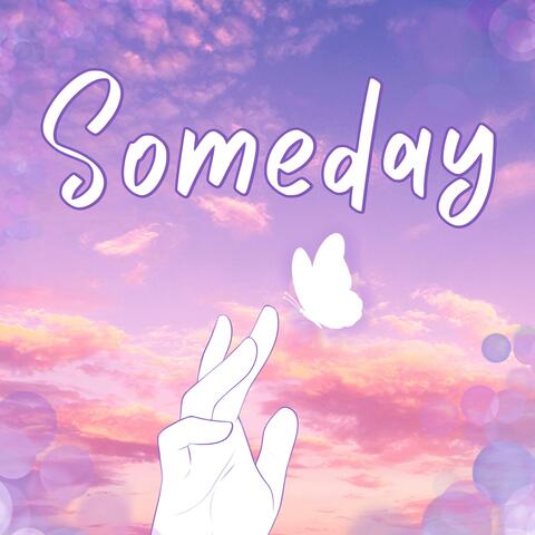 Someday
