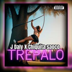 Trepalo (feat. Chiquita Saoco)