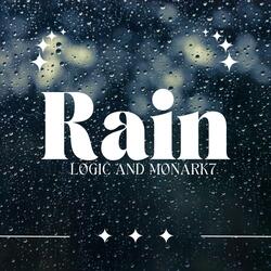 Rain (feat. MØNARK7)