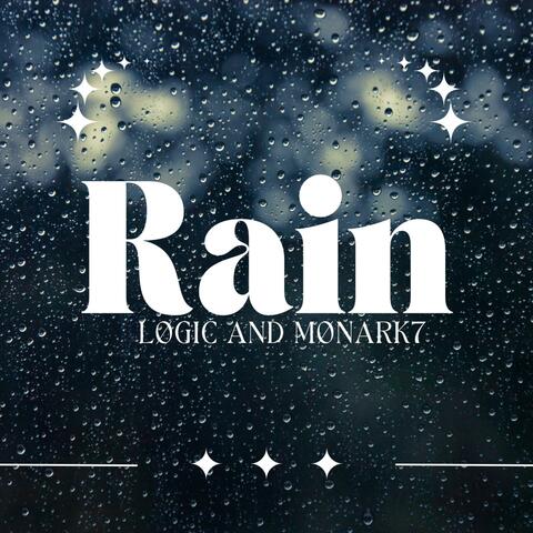 Rain (feat. MØNARK7)