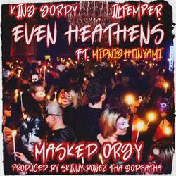 Masked Orgy (feat. MidnightInYami)