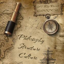 Philosophy, Structure & Culture