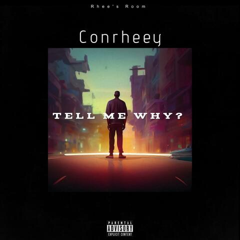 Tell Me Why