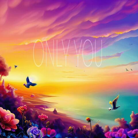 Only You (feat. Mimi)