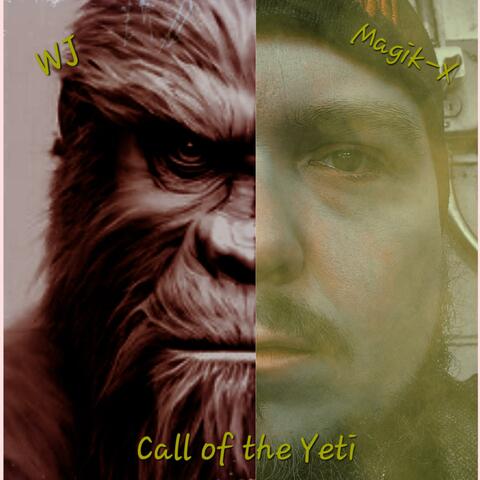 Call of the Yeti (feat. WJ)