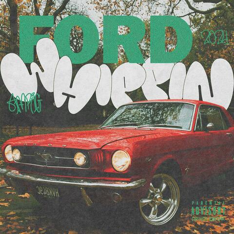 Ford Whippin