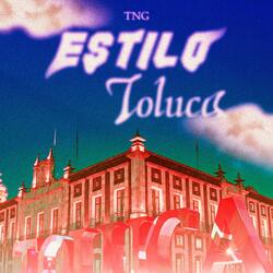 Estilo Toluca