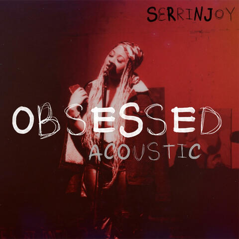 OBSESSED Live Acoustic