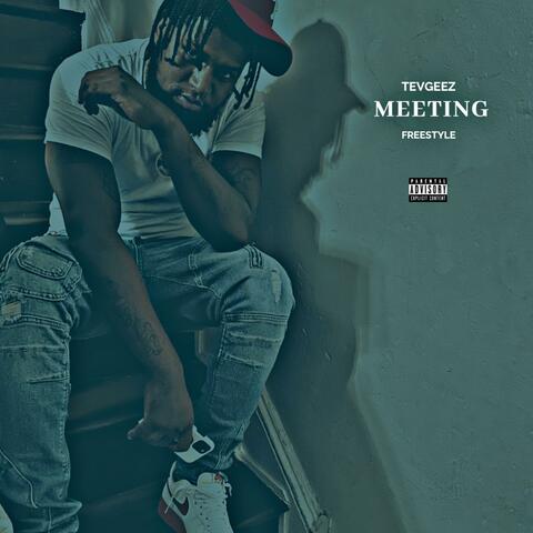 Meeting Freestyle