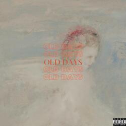 Old Days (feat. Chitra)