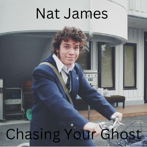 Chasing Your Ghost