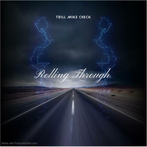 Rolling Through