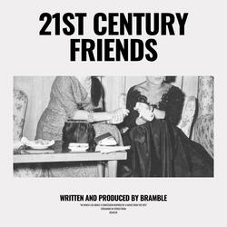 21st Century Friends
