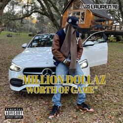 Million Dollaz Worth of Game (Freestyle)