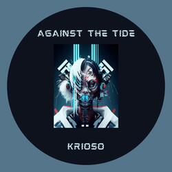 Against the Tide