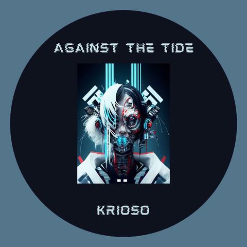 Against the Tide