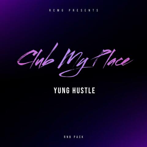 Club My Place (RNB Pack)