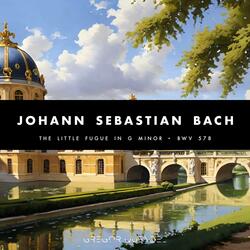 Bach / The Little Fugue in G Minor / BWV 578 (Arranged for Strings)
