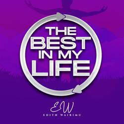 The Best In My Life