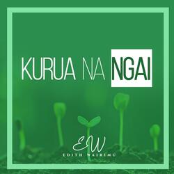 Kurua Na Ngai