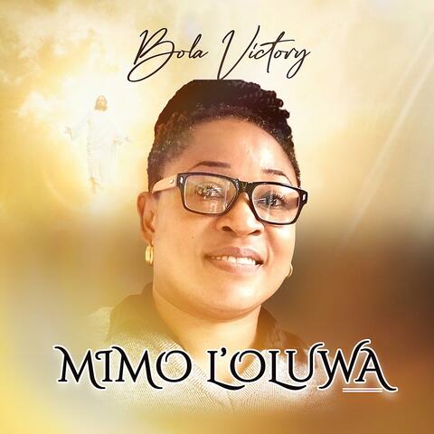 Mimo L'Oluwa