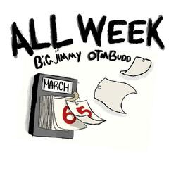 All Week (feat. OtmBudd)