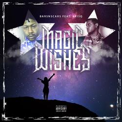 Magic Wishes (feat. Arisq)