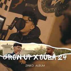 Grow up (feat. Ouba24)