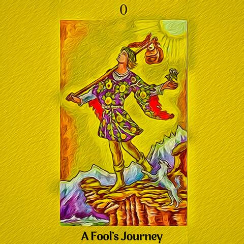 A Fool's Journey