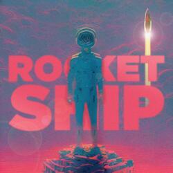 Rocketship (feat. Struggle of Luck)