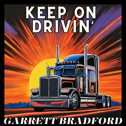Keep On Drivin'