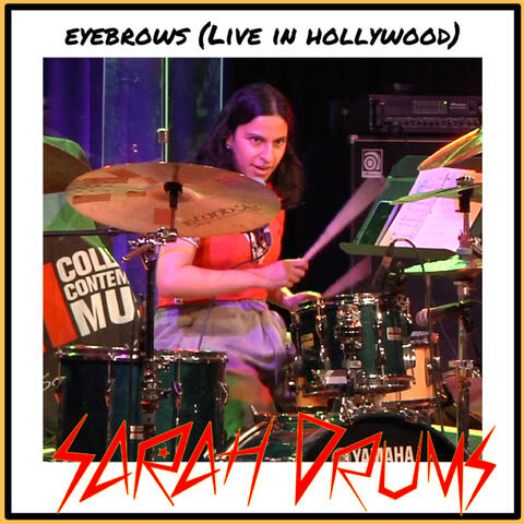 Eyebrows (Live in Hollywood)