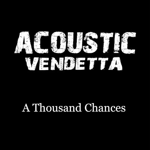 A Thousand Chances