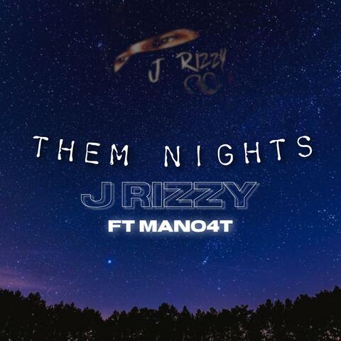 Them Nights (feat. Mano4t)