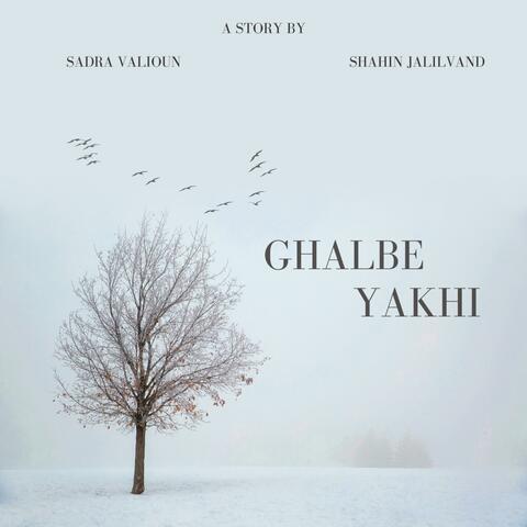 Ghalbe Yakhi (feat. Shahin Jalilvand)