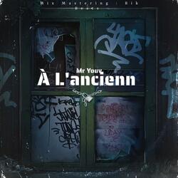 Mr Youv À L'ancienn