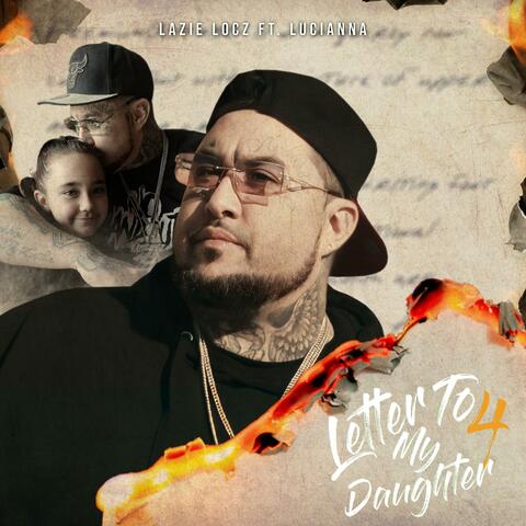 Letter To My Daughter, Pt. 4 (feat. Lucianna)