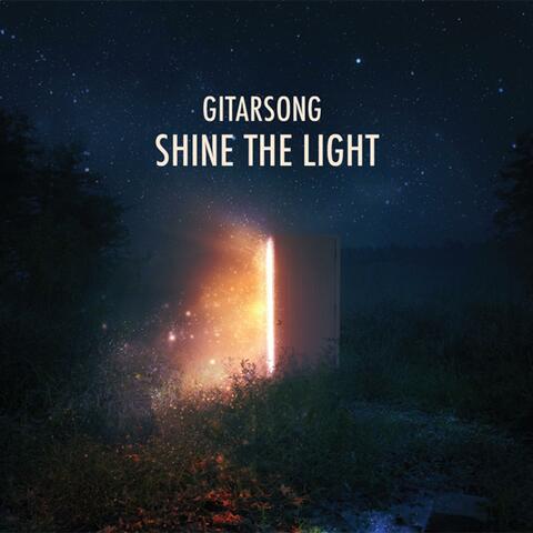 SHINE THE LIGHT