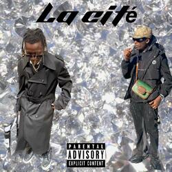 LA CITÉ (feat. Trickpa)