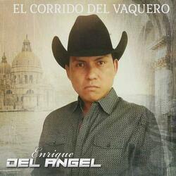 EL CORRIDO DEL VAQUERO