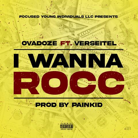 I Wanna Rocc