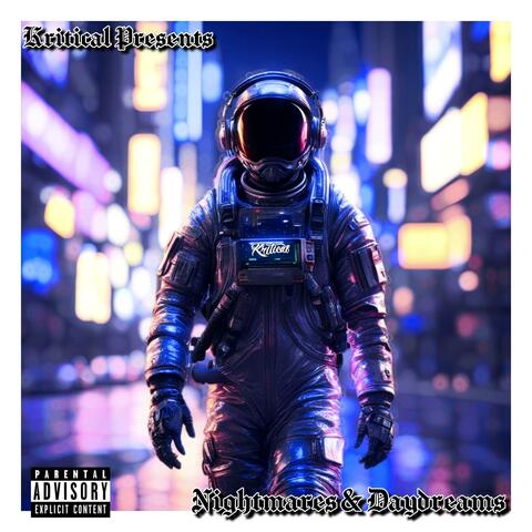 Nightmares & Daydreams