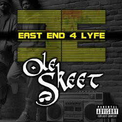 East End 4 Lyfe