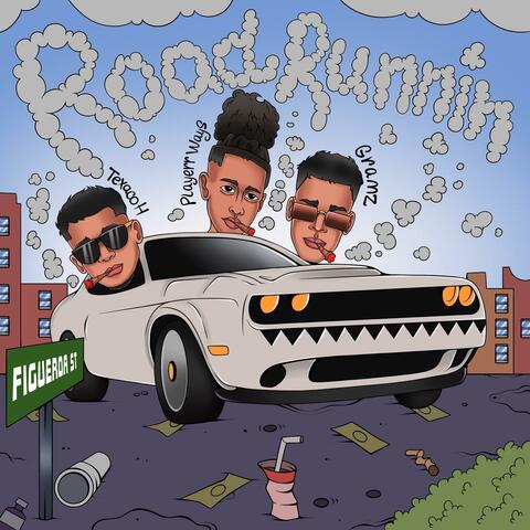 ROAD RUNNIN (feat. Playerrways & Texaco H)