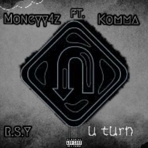 U Turn (feat. Komma)