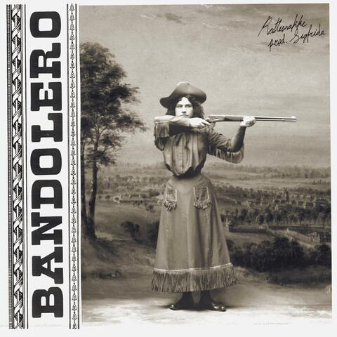 BANDOLERO (feat. SIGFRIDA)