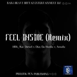 Feel Inside (feat. Dtay da Hustla & Ansolu)