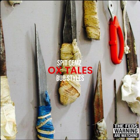 OX TALES (feat. Bub Styles)