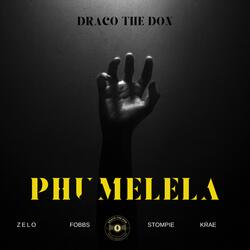 Phumelela (feat. Zelo, Stompie, Fobbs & Krae)